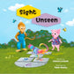 Sight Unseen